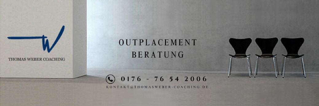 Outplacement Beratung bei Thomas Weber Coaching Frankfurt Wiesbaden Mainz